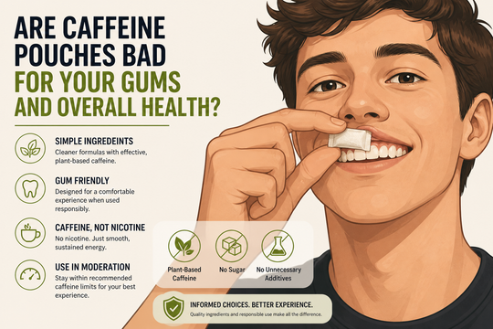 Are Caffeine Pouches Bad for Your Gums and Overall Health?